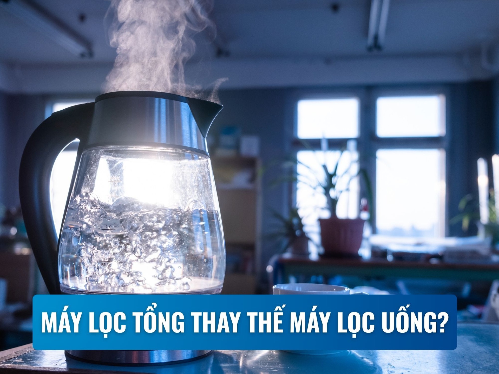 Máy lọc tổng có thay thế được máy lọc uống không?